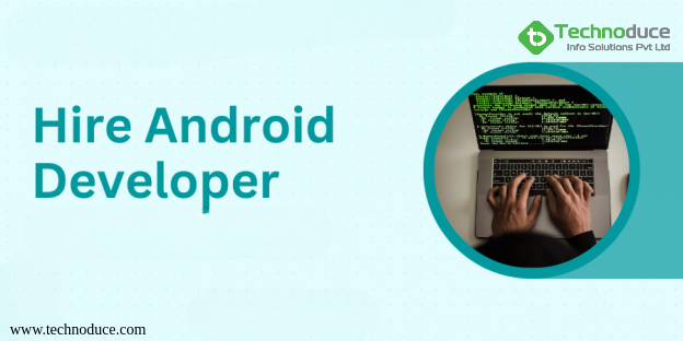 Hire Android developer